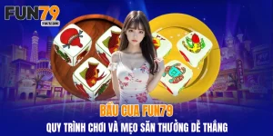 bầu cua FUN79
