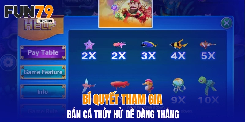 Bí quyết tham gia bắn cá Thủy Hử dễ dàng thắng