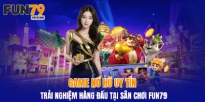 Game nổ hũ uy tín
