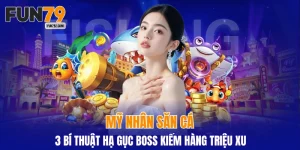 Mỹ Nhân Săn Cá